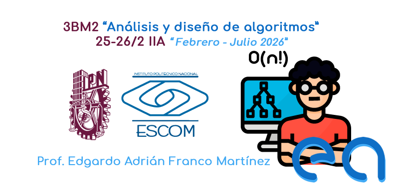 3BM2 IIA Análisis y Diseño de Algoritmos 2025-2026/2